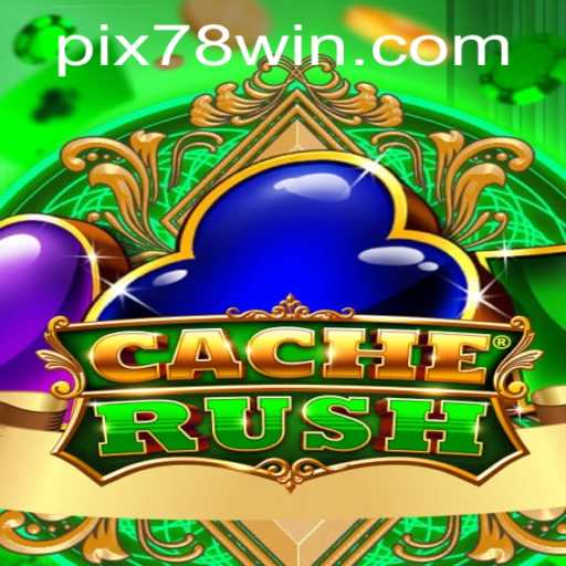 Descubra o Mundo Empolgante de CacheRush com 78Win.com