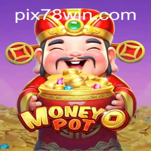 Descubra o Mundo Empolgante de MoneyPot no 78Win.com