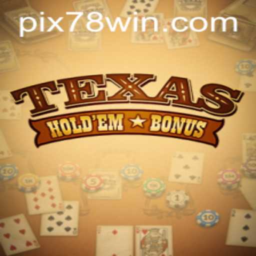 Como Jogar Texas Holdem Bonus no 78Win.com: Descrição e Regras do Jogo